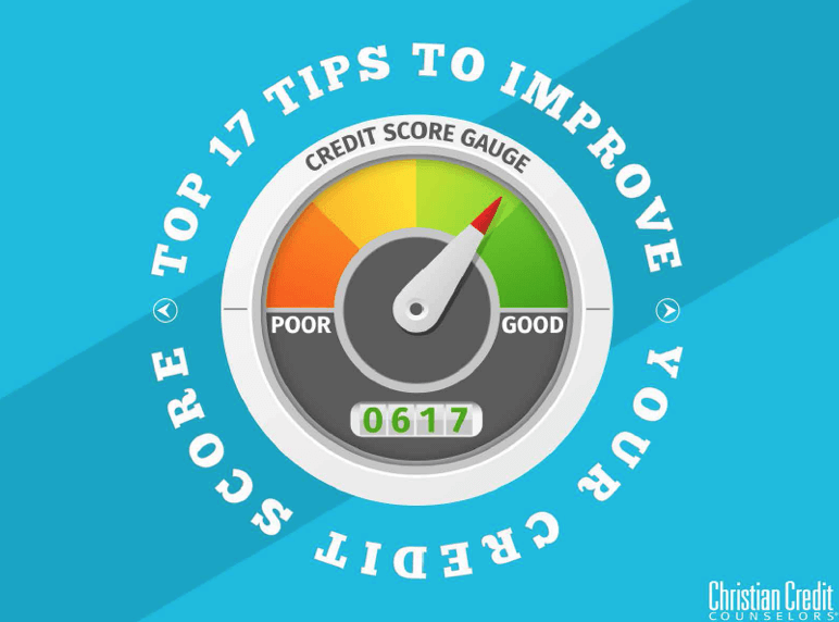 Top 17 Tips to Improve Your Credit Score