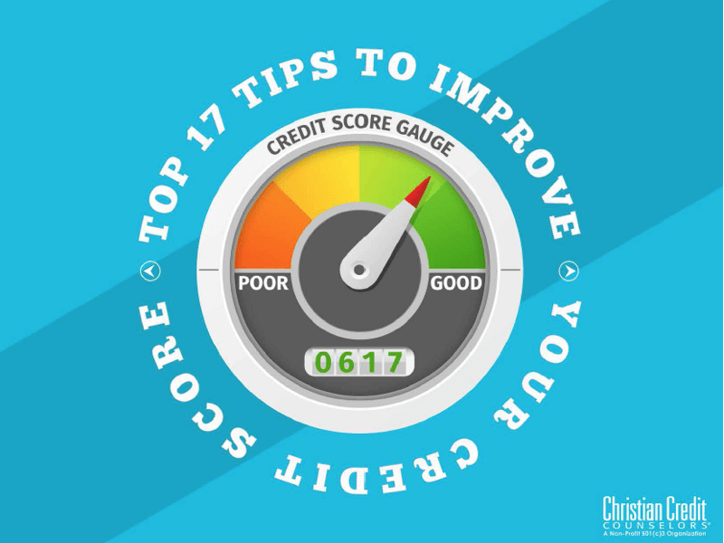 Top 17 Tips to Improve Your Credit Score