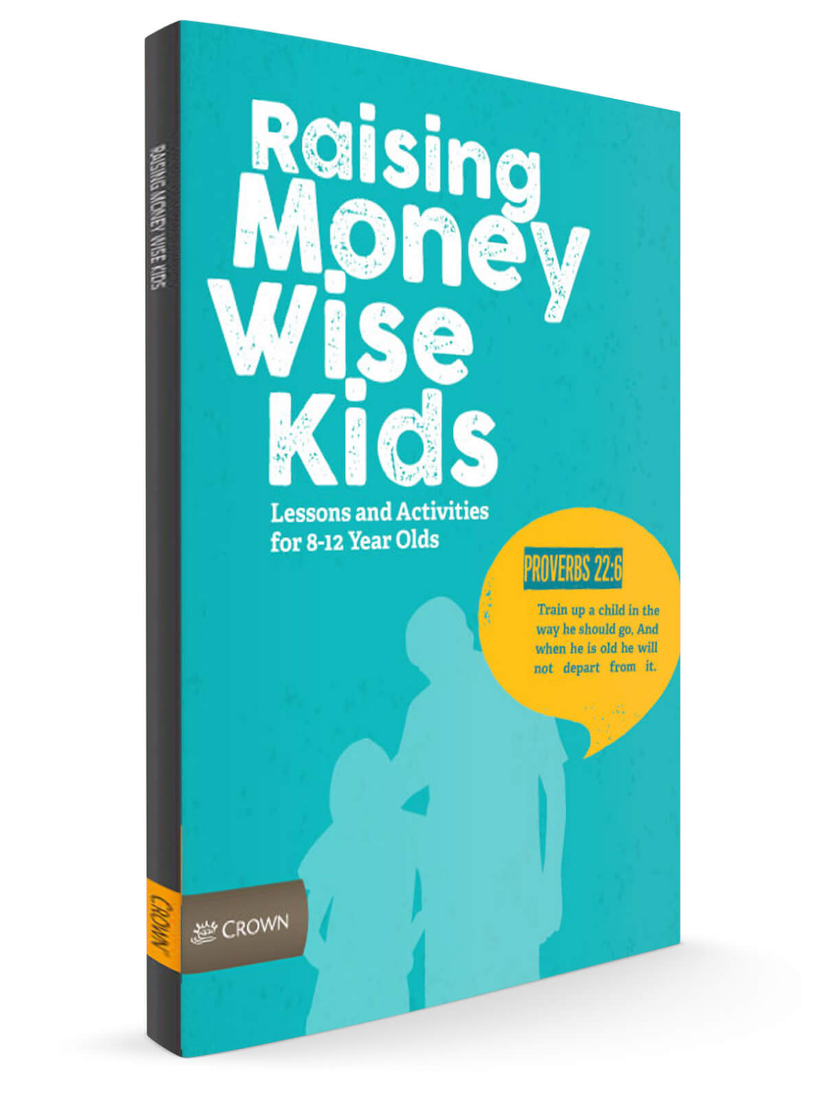 Raising Money Wise Kids Book Crown