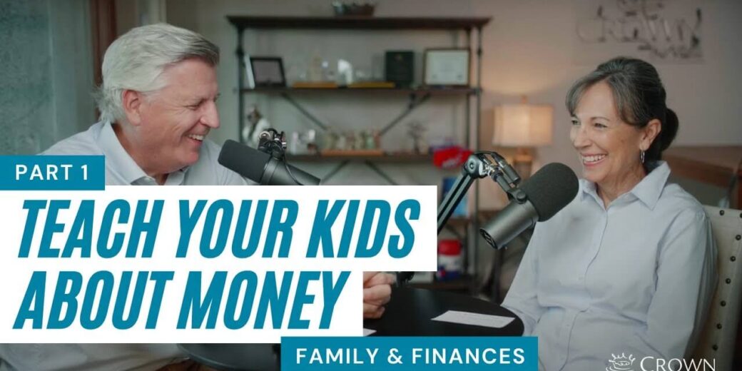 Teaching Your Kids About Money (part 1)